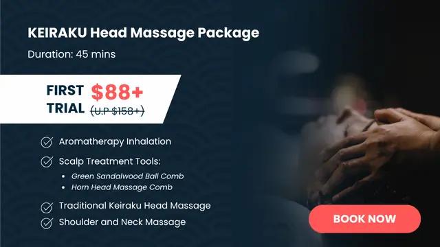 Promotional banner for a 45-minute head massage Keiraku Package, featuring a first trial price of $88, listing included services, and a prominent "Book Now" button.