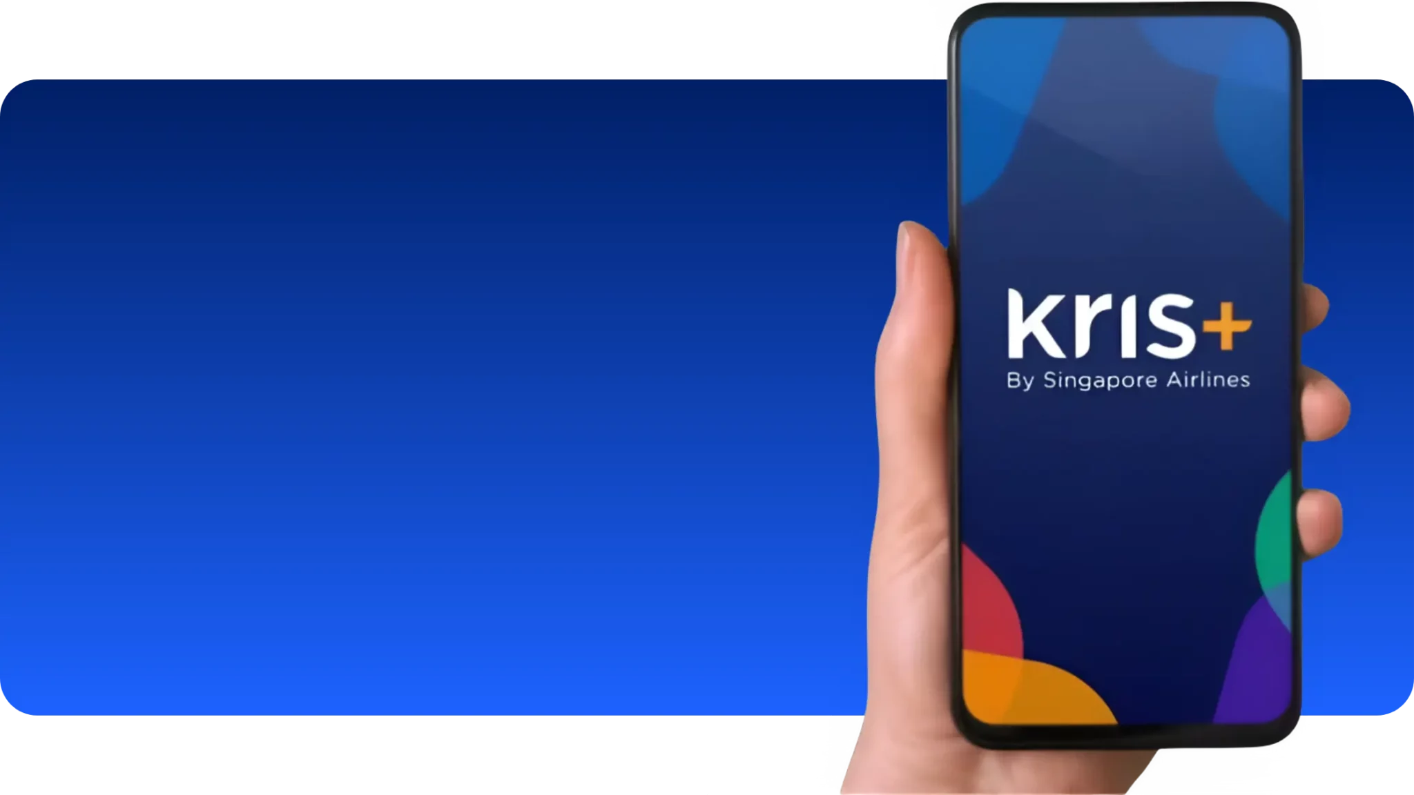 A hand holds a smartphone displaying the Kris+ by Singapore Airlines app logo on a blue background.