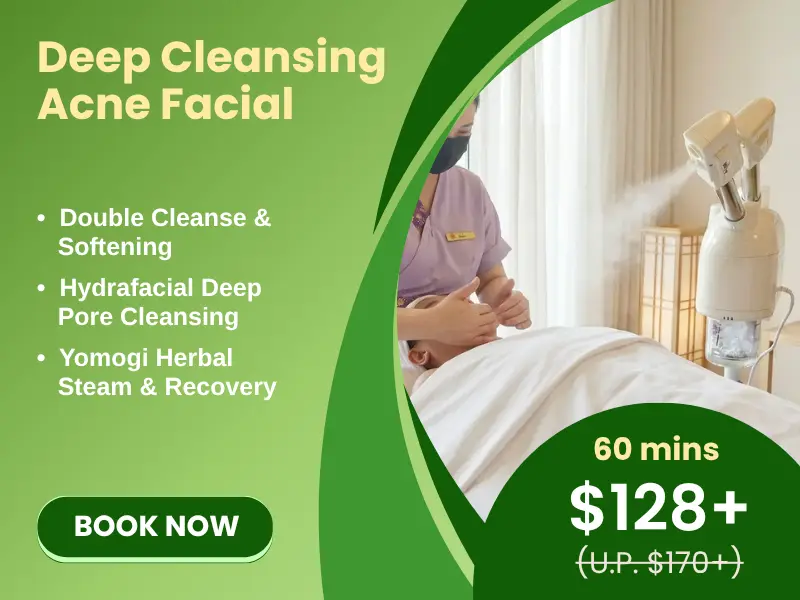 Promotional image for an acne facial, showcasing Deep Cleansing Acne Facial treatment details, price of $128+, and a person enjoying a relaxing facial steam treatment.